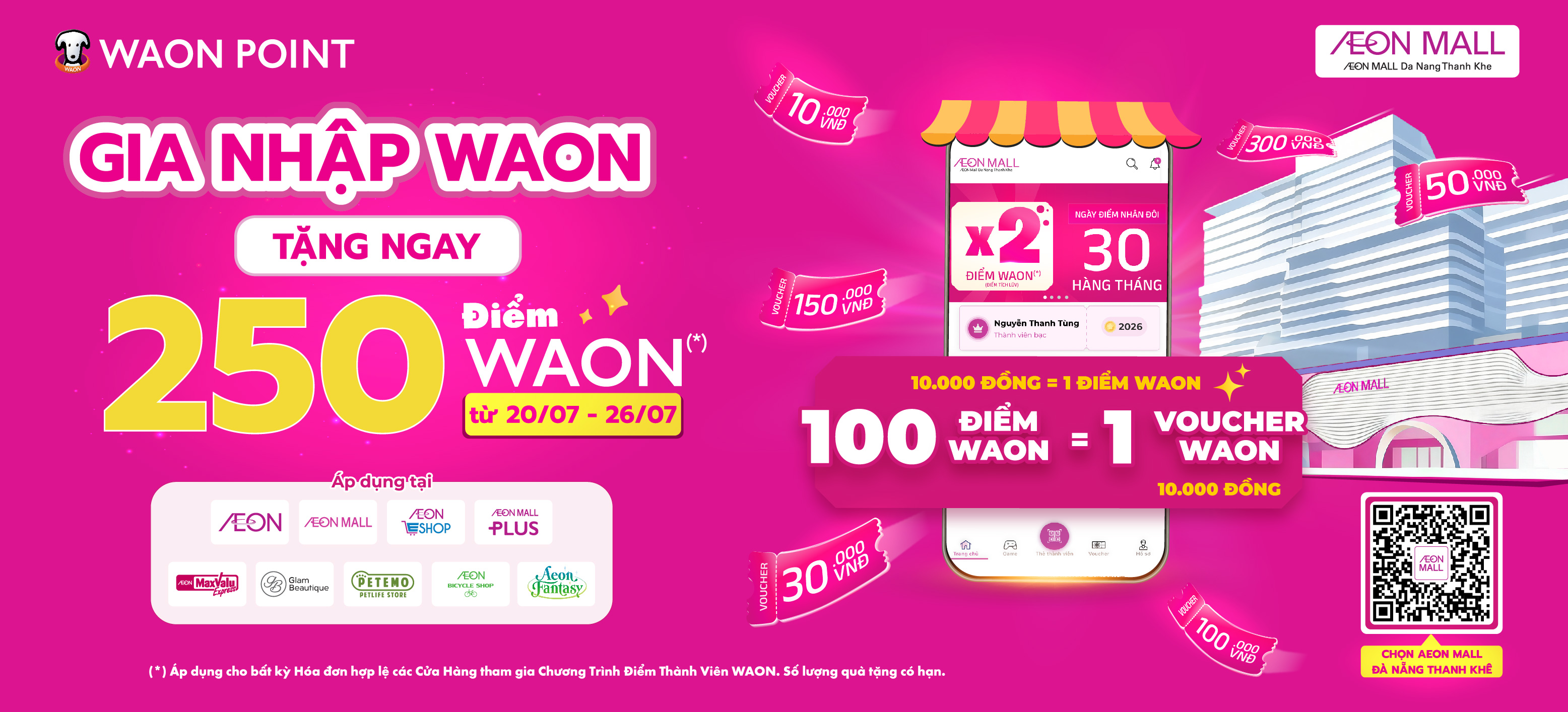 [WAON POINT] TƯNG BỪNG KHAI TRƯƠNG AEON MALL ĐÀ NẴNG THANH KHÊ - GIA NHẬP WAON, TẶNG NGAY 250 ĐIỂM WAON