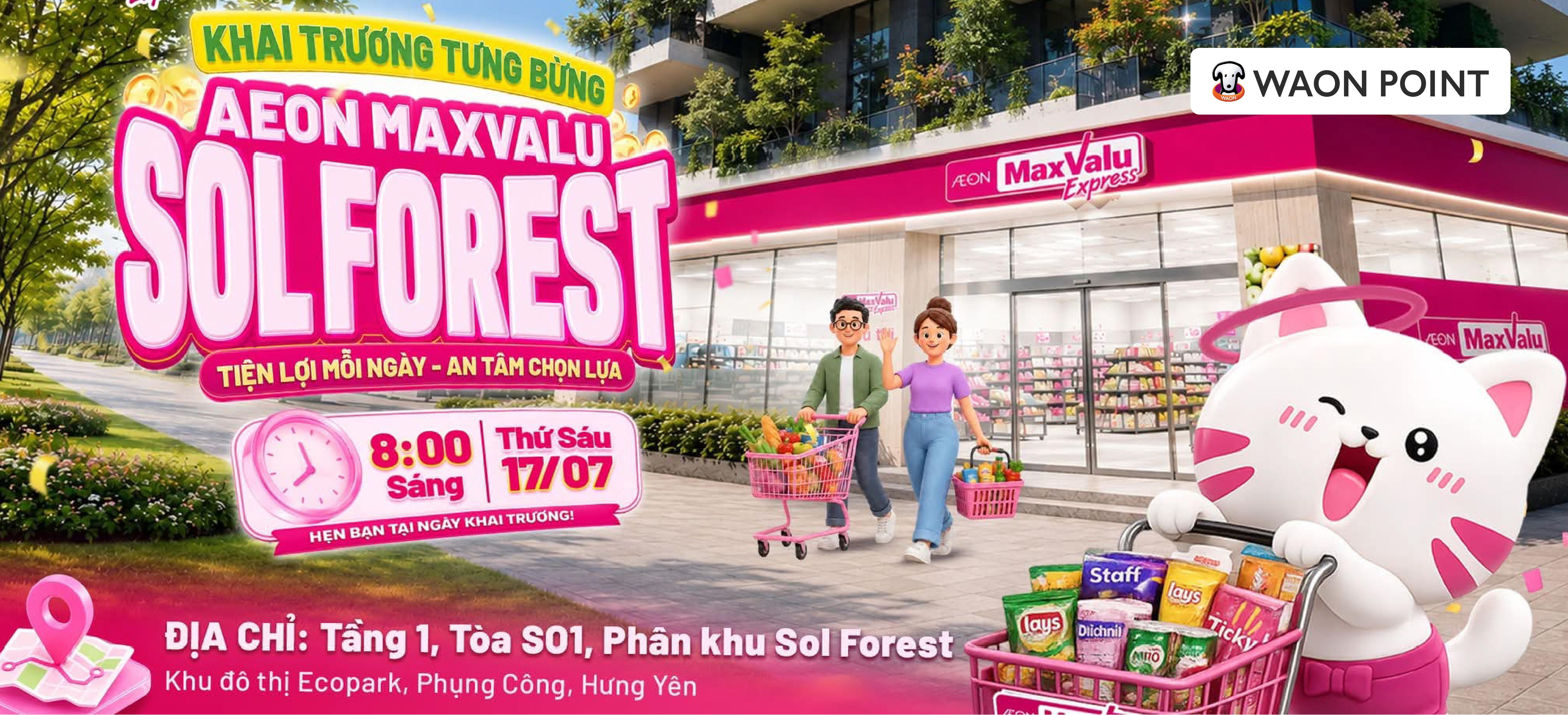 WAON POINT TƯNG BỪNG KHAI TRƯƠNG TẠI SIÊU THỊ AEON MAXVALU SOL FOREST